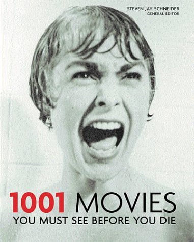 Cover Art for 9780764157011, 1001 Movies You Must See Before You Die by Steven Jay Schneider