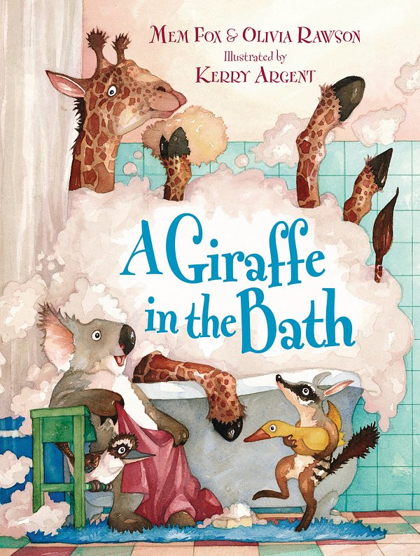 Cover Art for 9780670072132, A Giraffe in the Bath by Mem Fox