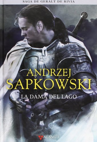 Cover Art for 9788498890624, La dama del lago by Andrzej Sapkowski