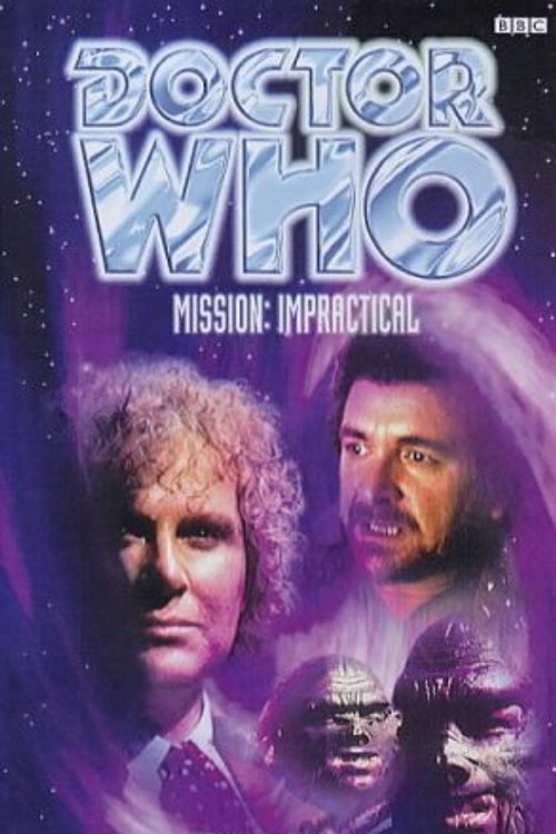 Cover Art for 9780563405924, Doctor Who: Mission Impractical by David A. McIntee