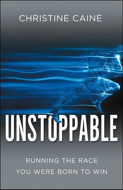 Cover Art for 9780310341178, Unstoppable by Christine Caine