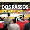 Cover Art for 9782072937477, Manhattan Transfer by John Dos Passos