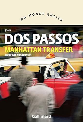 Cover Art for 9782072937477, Manhattan Transfer by John Dos Passos