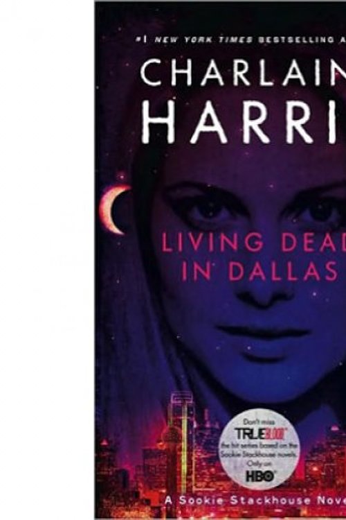 Cover Art for 9780441018260, Living Dead in Dallas by Charlaine Harris