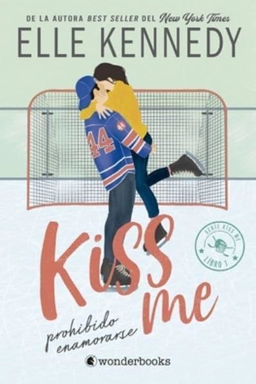Cover Art for 9788418509681, Prohibido Enamorarse (Kissme 1) (Off-Campus) by Elle Kennedy