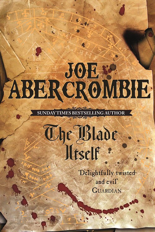 Cover Art for 9780575079793, The Blade Itself: Book One by Joe Abercrombie