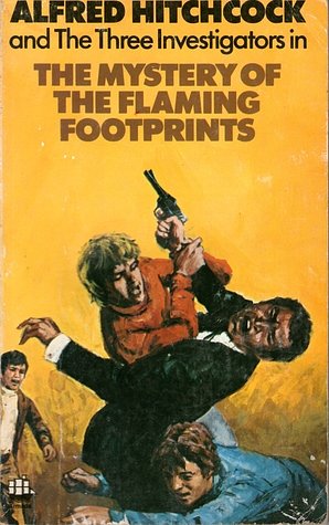 The Mystery of the Flaming Footprints (Alfred Hitchcock and the Three Investigators)