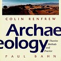 Cover Art for 9780500278673, Archaeology by Lord Colin Renfrew, Paul G. Bahn