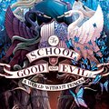 Cover Art for 9780062104946, The School for Good and Evil #2: A World without Princes by Soman Chainani