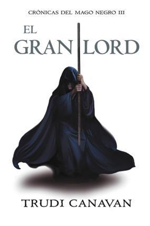 Cover Art for 9789506443009, El Gran Lord by Carlos Abreu Fetter