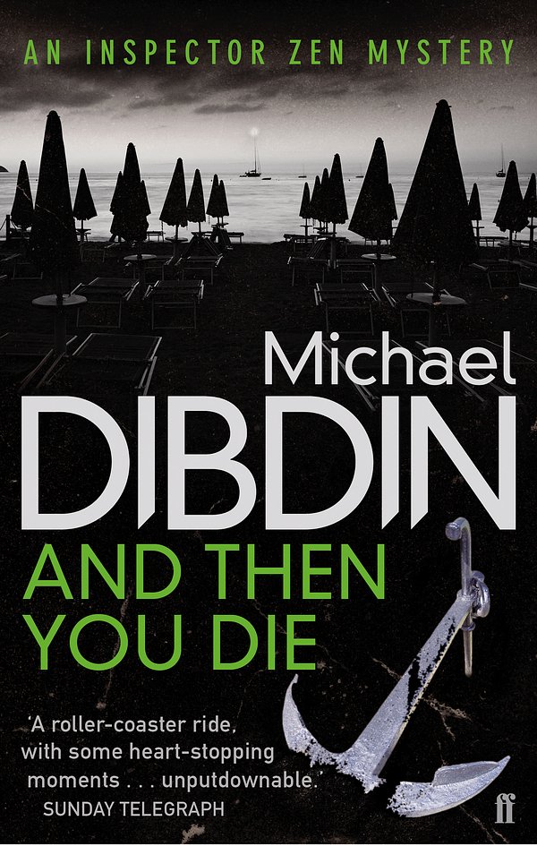 Cover Art for 9780571248629, And Then You Die by Michael Dibdin