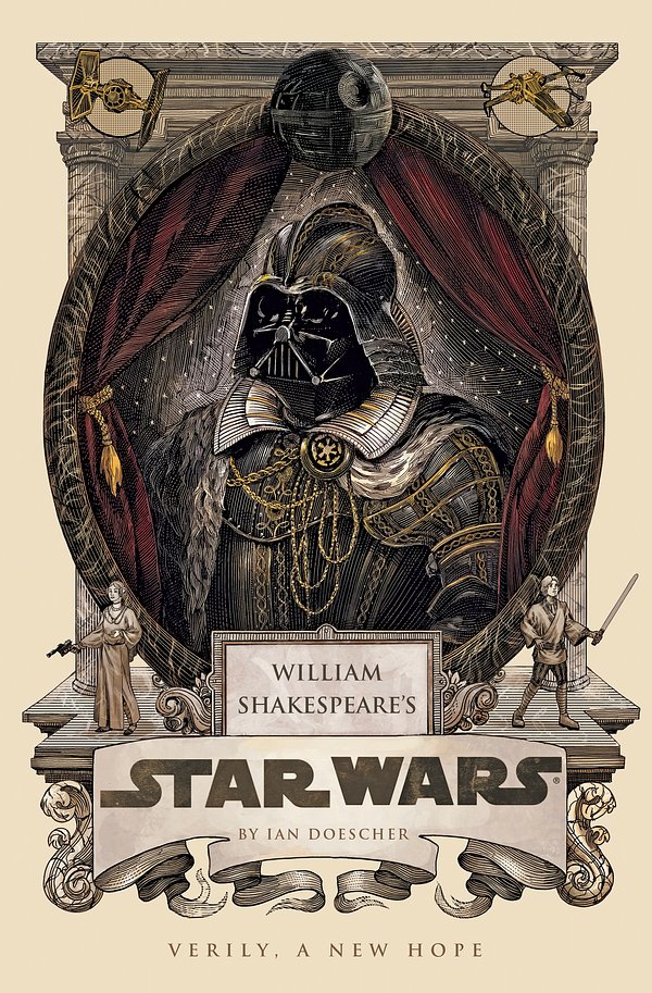 Cover Art for 9781594746376, William Shakespeare's Star Wars by Ian Doescher