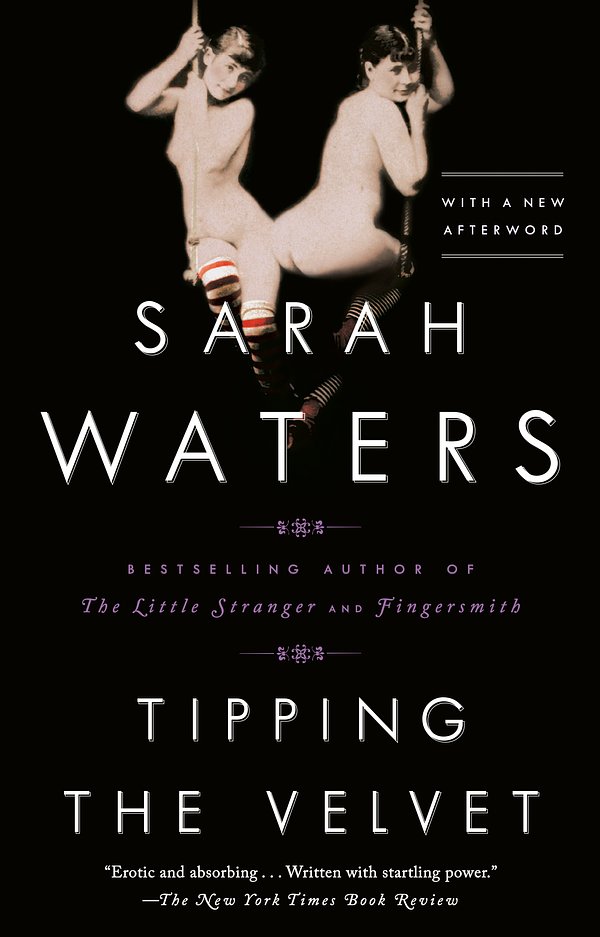 Cover Art for 9781573227889, Tipping the Velvet by Sarah Waters