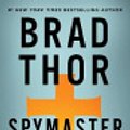 Cover Art for 9781476789439, Spymaster by Brad Thor