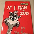 Cover Art for 9780679843269, If I Ran the Zoo by Dr. Seuss