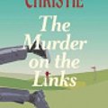 Cover Art for 9798643396956, The Murder on the Links by Agatha Christie