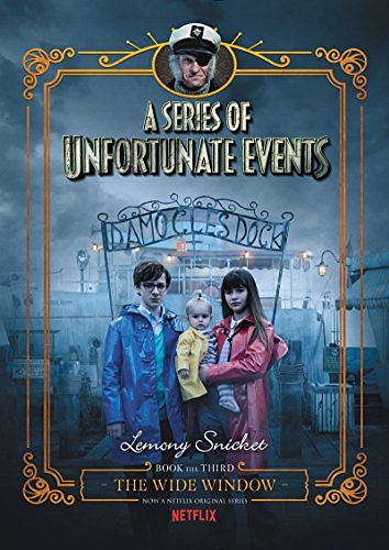 Cover Art for B000VYW6WA, A Series of Unfortunate Events #3: The Wide Window by Lemony Snicket