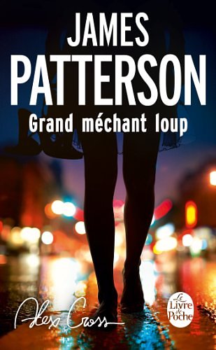 Cover Art for B00HPSVTD2, Grand méchant loup by James Patterson