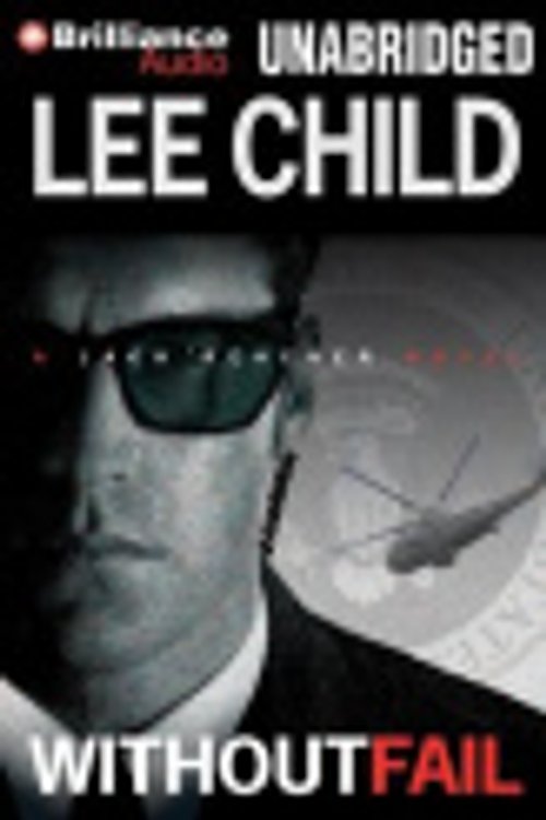 Cover Art for 9781455893867, Without Fail by Lee Child