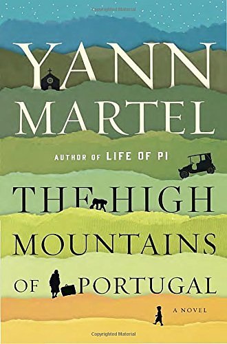 Cover Art for 9780812997170, The High Mountains of Portugal by Yann Martel