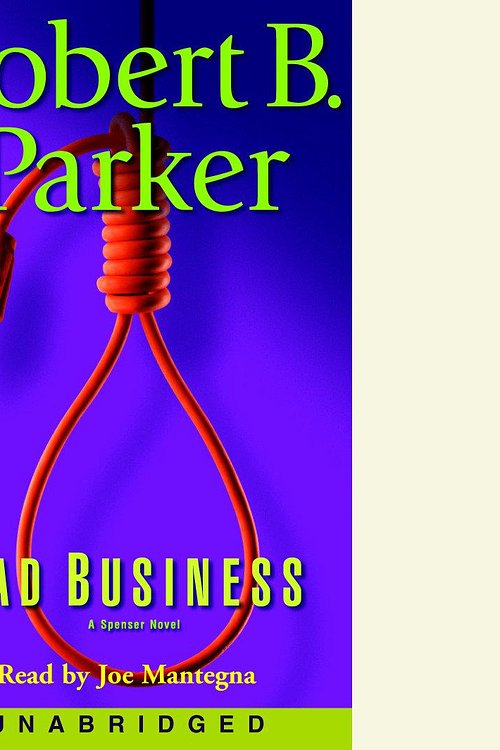 Cover Art for 9780739309506, Bad Business by Robert B. Parker