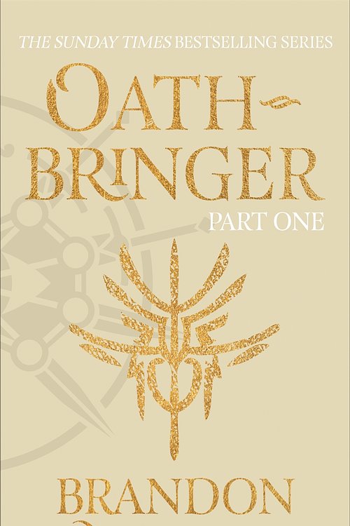 Cover Art for 9781473233324, Oathbringer Part One: The Stormlight Archive Book Three by Brandon Sanderson