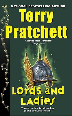 Cover Art for 9780613572422, Lords And Ladies (Turtleback School & Library Binding Edition) (Discworld) by Terry Pratchett