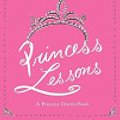 Cover Art for 9780060816445, Princess Lessons: A Princess Diaries Book by Meg Cabot, Chesley McLaren