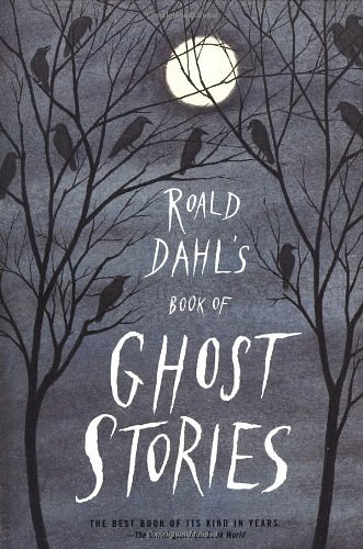 Cover Art for 9780140071788, Roald Dahl's Book of Ghost Stories by Roald Dahl