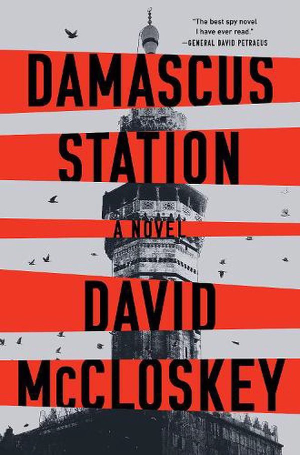 Cover Art for 9780393881042, Damascus Station: A Novel by David McCloskey