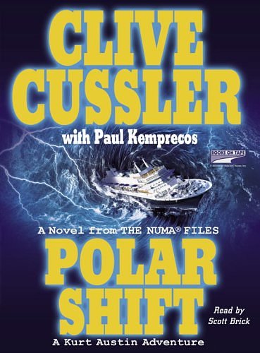 Cover Art for 9781415907597, Polar Shift by Clive Cussler, Paul Kemprecos