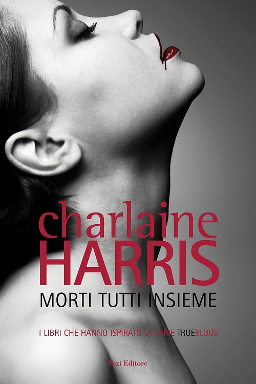 Cover Art for 9788876259296, Morti tutti insieme by Charlaine Harris