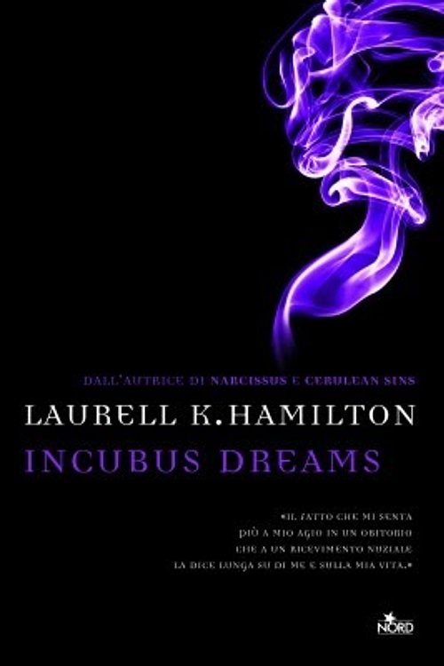 Cover Art for 9788842917052, Incubus dreams by Laurell K. Hamilton