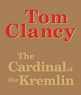 Cover Art for 9780307934703, The Cardinal of the Kremlin easel by Tom Clancy, Michael Prichard