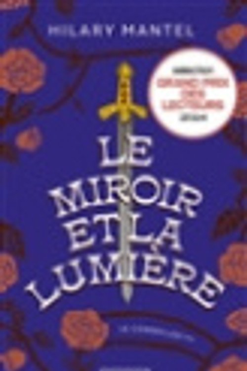 Cover Art for 9782266333009, Le Miroir et la Lumière by Hilary Mantel