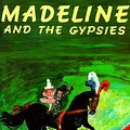 Cover Art for 9780670446896, Madeline and the Gypsies by Ludwig Bemelmans