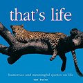 Cover Art for 9780764158803, That's Life by Tom Burns