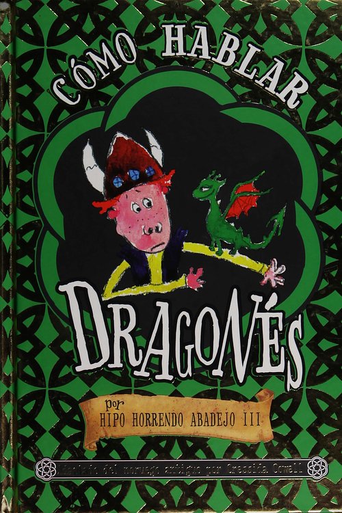 Cover Art for 9786072411715, Cómo hablar dragonés by Cressida Cowell