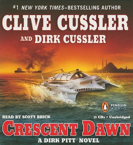 Cover Art for 9780142428733, Crescent Dawn by Clive Cussler, Dirk Cussler