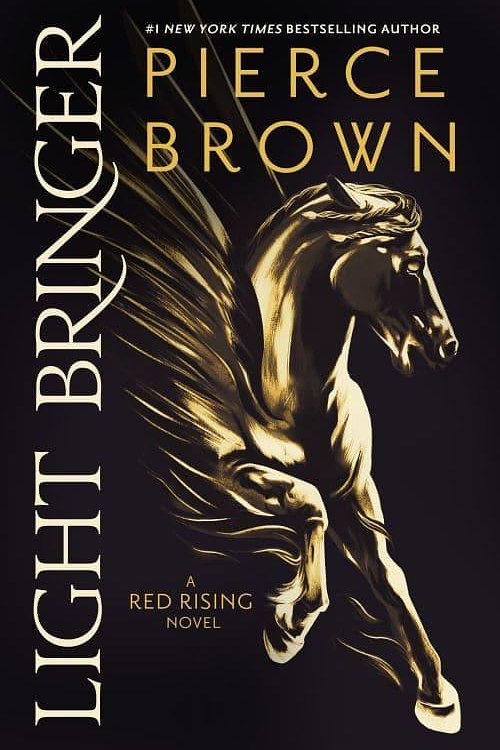 Cover Art for 9780593722749, Light Bringer by Pierce Brown