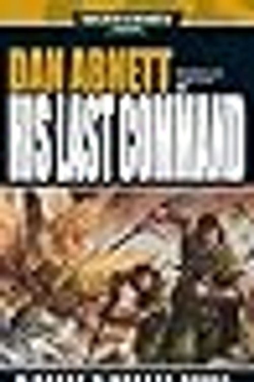 Cover Art for 9780857870254, His Last Command by Dan Abnett