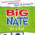 Cover Art for 9780062091529, Big Nate on a Roll by Lincoln Peirce