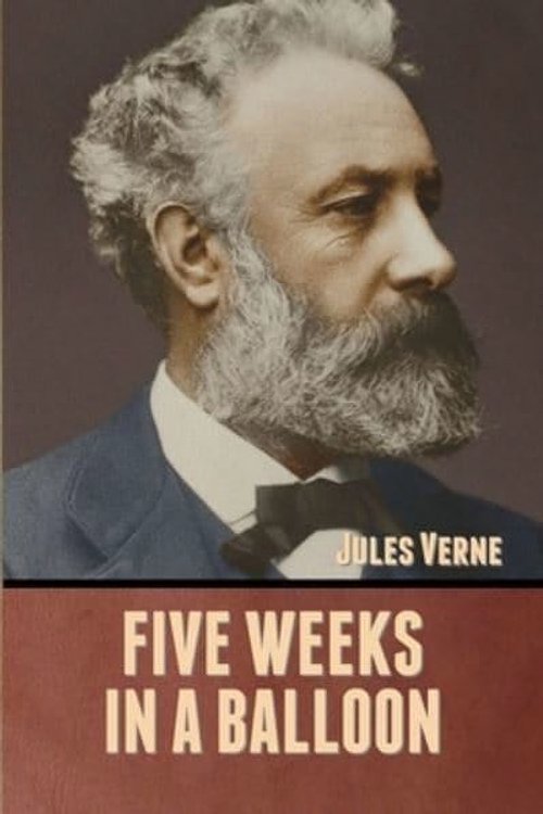 Cover Art for 9781636371528, Five Weeks in a Balloon by Jules Verne