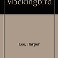 Cover Art for 9780531002926, To Kill a Mockingbird by Harper Lee