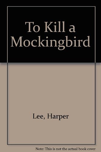 Cover Art for 9780531002926, To Kill a Mockingbird by Harper Lee