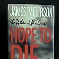 Cover Art for 9781629530161, Hope to Die (Large Print) by James Patterson