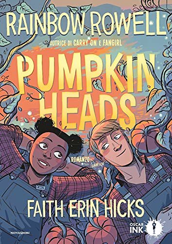 Cover Art for 9788804729716, Pumpkinheads by Rainbow Rowell