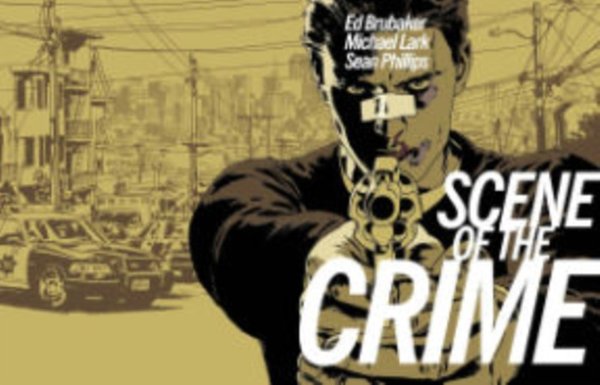 Cover Art for 9781607066323, Scene of the Crime by Ed Brubaker