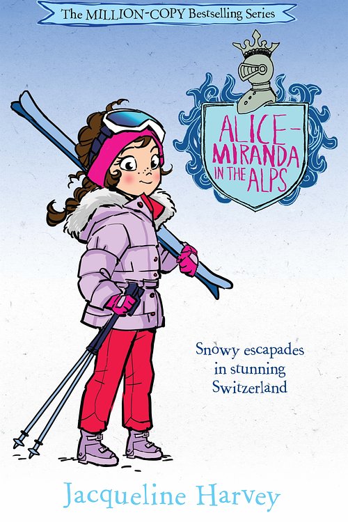 Cover Art for 9780857982759, Alice-Miranda in the Alps by Jacqueline Harvey
