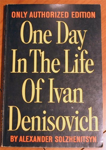 Cover Art for 9780451509864, One Day in the Life of Ivan Denisovich by Alexander Solzhenitsyn